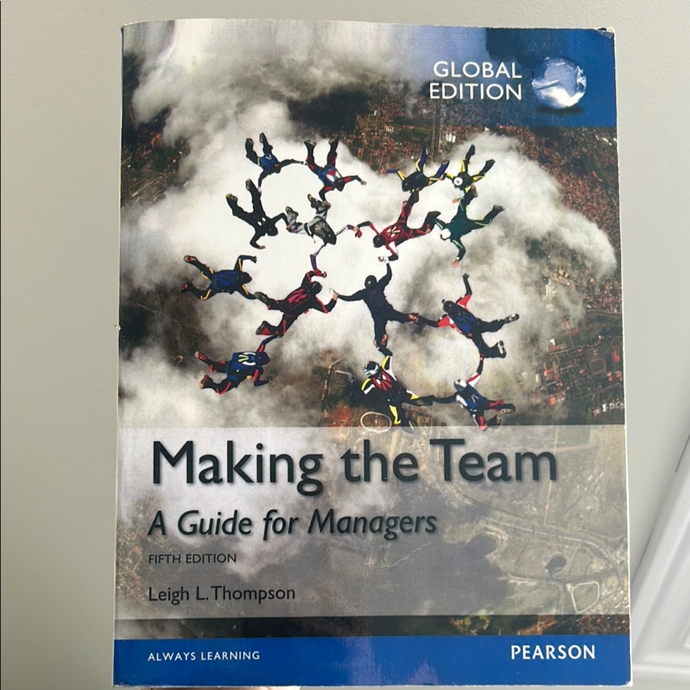 Making the Team: A Guide for Managers - Global Edition